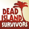 Dead Island: Survivors1.0