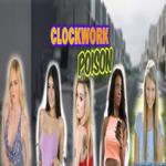 Clockwork Poison0.6.1 (18+) (Mod)
